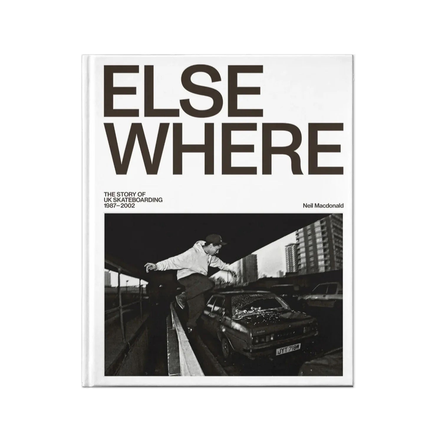 Elsewhere - The Story Of UK Skateboarding 1987-2002