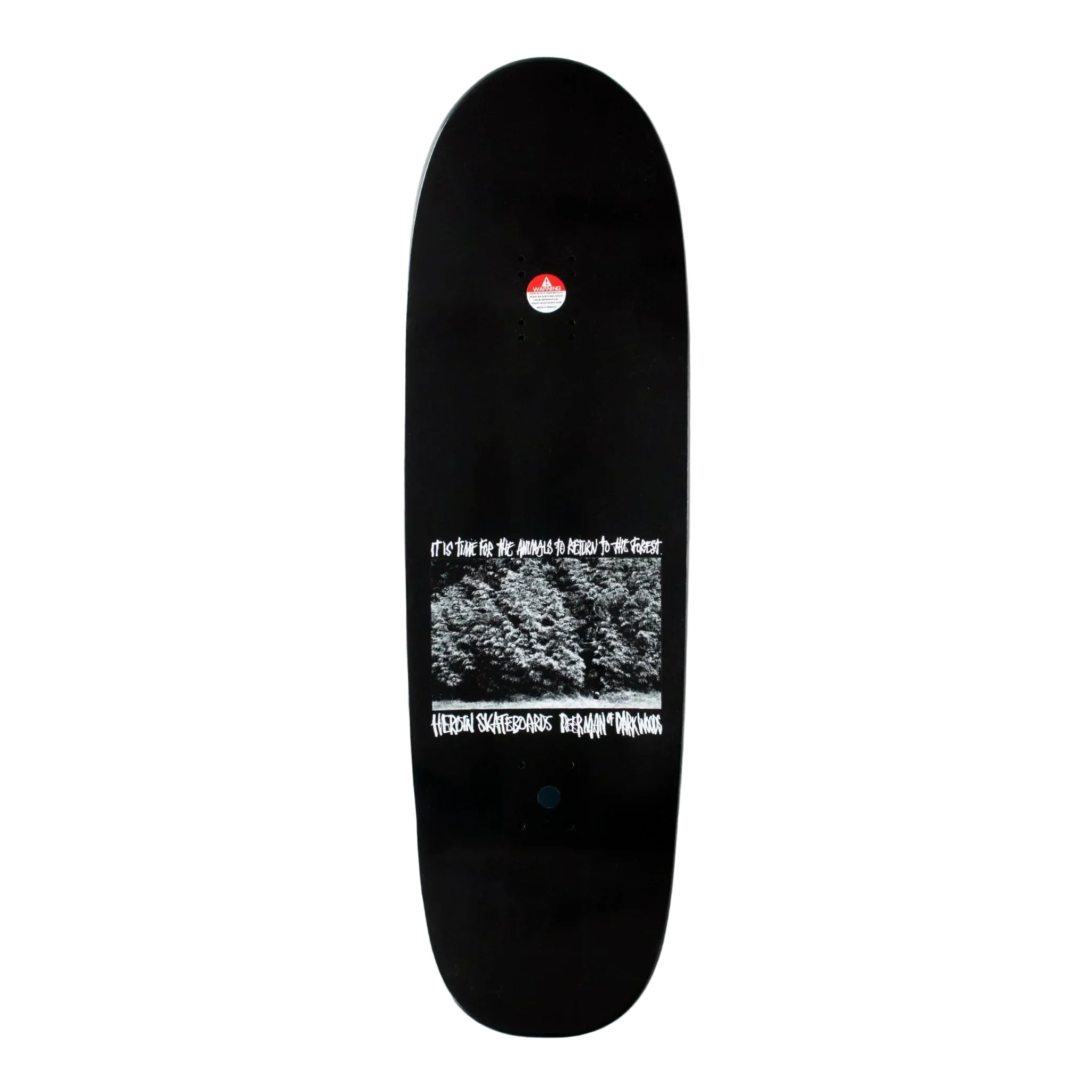 Heroin Skateboards DMODW Return to the Forest Deck - 9.25"